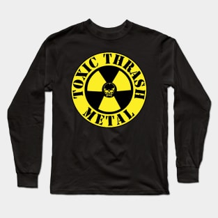 TOXIC Long Sleeve T-Shirt